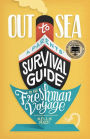 Out to Sea: A Parents' Survival Guide to the Freshman Voyage