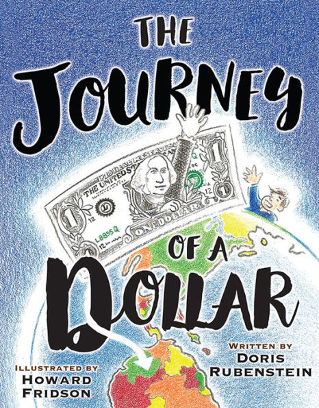 The Journey Of A Dollar