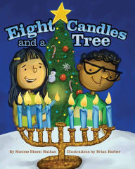 Title: Eight Candles and a Tree, Author: Simon B Nathan