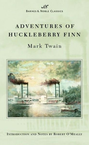 Adventures of Huckleberry Finn (Barnes & Noble Classics Series)