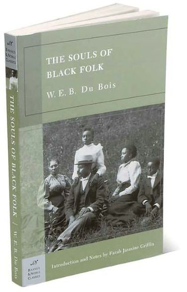 The Souls of Black Folk (Barnes & Noble Classics Series)