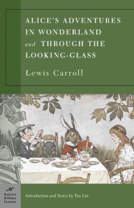 Alice's Adventures in Wonderland and Through the Looking Glass