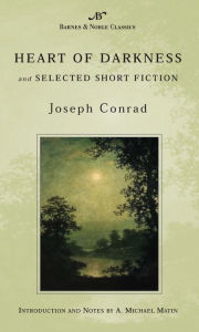 Title: Heart of Darkness and Selected Short Fiction (Barnes & Noble Classics Series), Author: Joseph Conrad