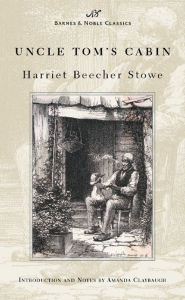 Title: Uncle Tom's Cabin (Barnes & Noble Classics Series), Author: Harriet Beecher Stowe