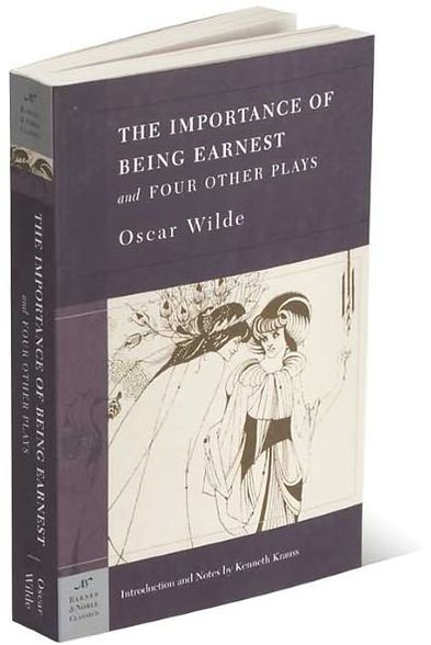 The Importance of Being Earnest and Four Other Plays (Barnes & Noble Classics Series)