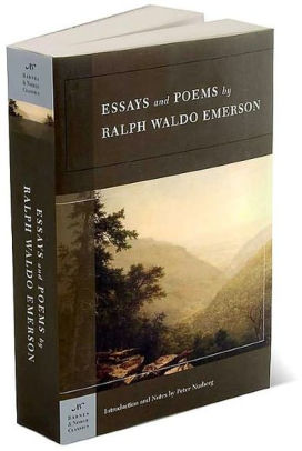 Essays And Poems By Ralph Waldo Emerson Barnes Noble Classics Series By Ralph Waldo Emerson Paperback Barnes Noble