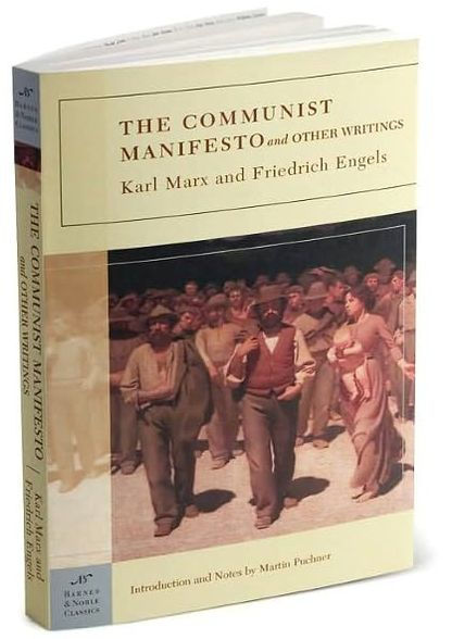 The Communist Manifesto and Other Writings (Barnes & Noble Classics Series)