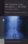 Alternative view 1 of The Strange Case of Dr. Jekyll and Mr. Hyde and Other Stories (Barnes & Noble Classics Series)