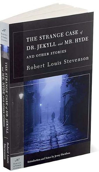 The Strange Case of Dr. Jekyll and Mr. Hyde and Other Stories (Barnes & Noble Classics Series)