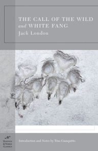 Title: The Call of the Wild and White Fang (Barnes & Noble Classics Series), Author: Jack London