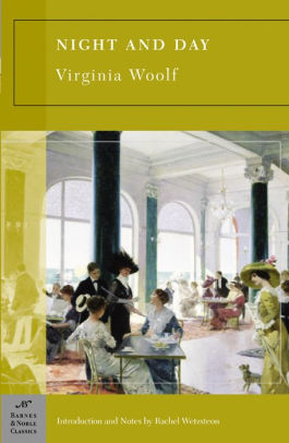 Night And Day Barnes Noble Classics Series By Virginia Woolf