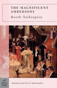 Title: Magnificent Ambersons (Barnes & Noble Classics Series), Author: Booth Tarkington