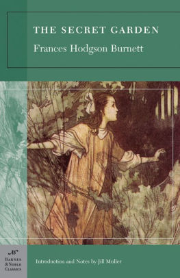 The Secret Garden Barnes Noble Classics Series By Frances