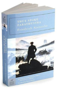 Thus Spoke Zarathustra (Barnes & Noble Classics Series) by Friedrich ...