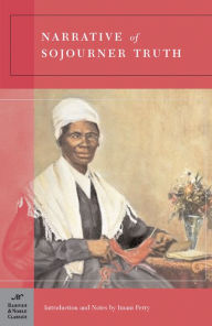 Title: Narrative of Sojourner Truth (Barnes & Noble Classics Series), Author: Sojourner Truth