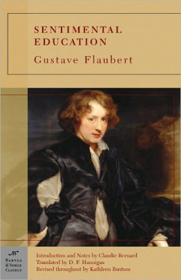 Sentimental Education Barnes Noble Classics Series By Gustave Flaubert Paperback Barnes Noble