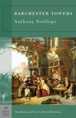 Barchester Towers Barnes Noble Classics Series By Anthony