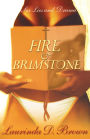 Fire & Brimstone: A Novel