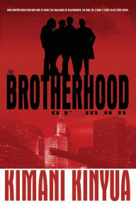 Title: The Brotherhood of Man, Author: Kimani Kinyua