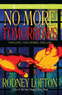 No More Tomorrows: Two Lives, Two Stories, One Love