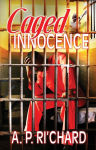 Alternative view 1 of Caged Innocence