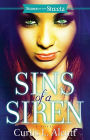 Sins of a Siren: A Novel