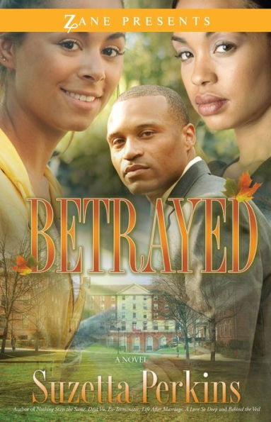 Betrayed: A Novel