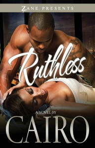 Title: Ruthless, Author: Cairo