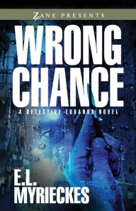 Title: Wrong Chance, Author: E. L. Myrieckes