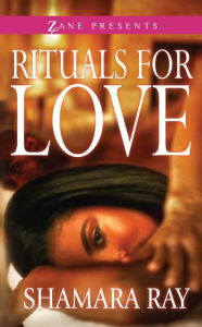 Title: Rituals for Love, Author: Shamara Ray