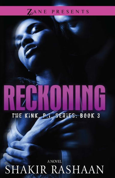 Reckoning: The Kink, P.I. Series