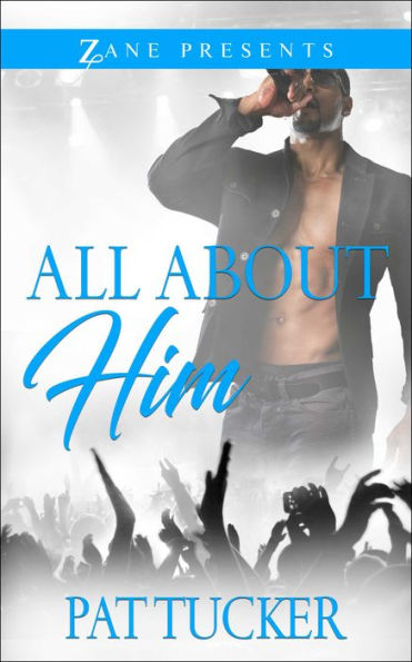 All About Him: A Novel