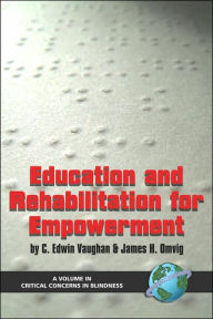 Title: Education and Rehabilitation for Empowerment (PB), Author: C. Edwin Vaughan