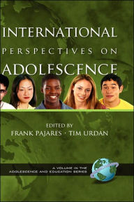 Title: International Perspectives on Adolescence (Hc), Author: Frank Pajares