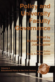 Title: Policy and University Faculty Governance (PB), Author: Michael T Miller