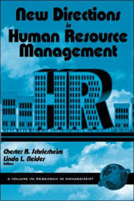 Title: New Directions in Human Resource Management (PB), Author: Chester A. Schriesheim