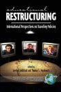 Educational Restructuring: International Perspectives on Traveling Policies (PB)