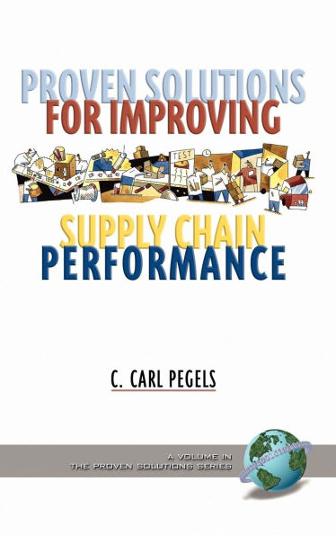 Proven Solutions for Improving Supply Chain Performance (PB)