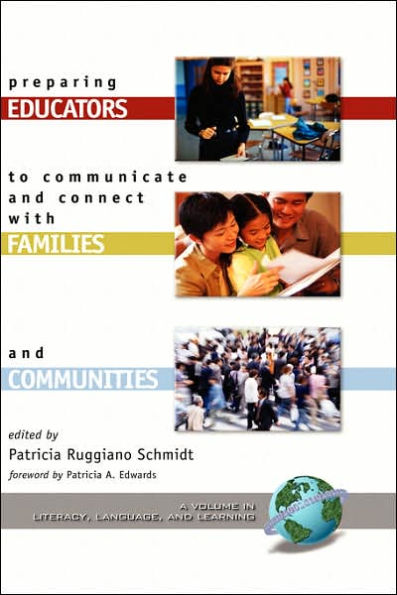 Preparing Educators to Communicate and Connect with Families and Communities (Hc)