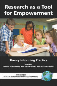 Title: Research as a Tool for Empowerment Theory Informing Practice (PB), Author: David Schwarzer