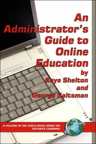 Title: An Administrator's Guide to Online Learning (Hc), Author: Virginia Kaye Shelton
