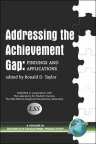 Title: Addressing the Achievement Gap: Findings and Applications (PB), Author: Ronald D. Taylor