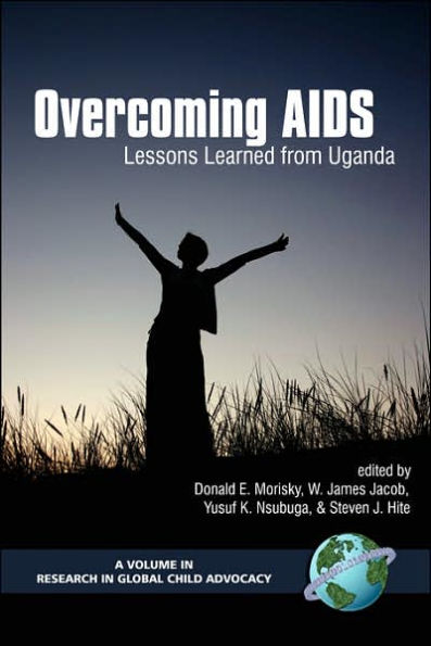 Overcoming AIDS: Lessons Learned from Uganda (PB)