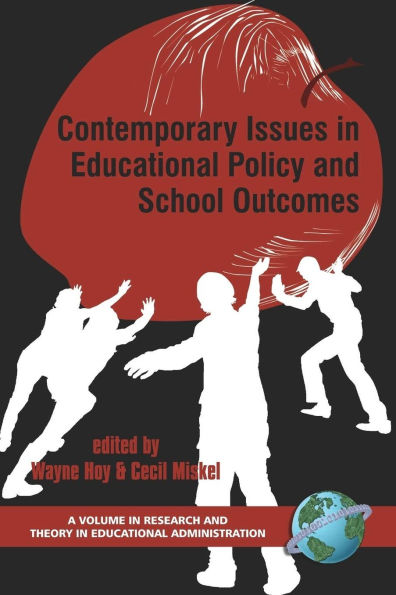 Contemporary Issues Educational Policy and School Outcomes (PB)