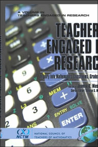 Title: Teachers Engaged in Research: Inquiry in Mathematics Classrooms, Grades 6-8 (Hc), Author: Joanna O. Masingila