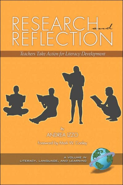 Research and Reflection: Teachers Take Action for Literacy Development (PB)