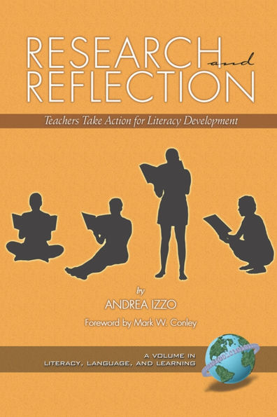 Research and Reflection: Teachers Take Action for Literacy Development
