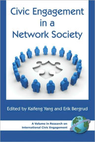 Title: Civic Engagement in a Network Society (PB), Author: Kaifeng Yang