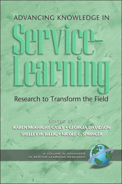 Advancing Knowledge Service-Learning: Research to Transform the Field (PB)