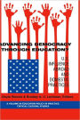 Advancing Democracy Through Education? U.S. Influence Abroad and Domestic Practices (Hc)